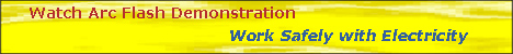 Arc Flash Demonstration