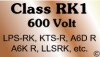 Class RK1 600 Volt