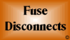 Fuse Disconnects
