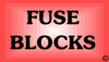 Fuse Blocks