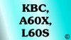 KBC, A60X, L60S